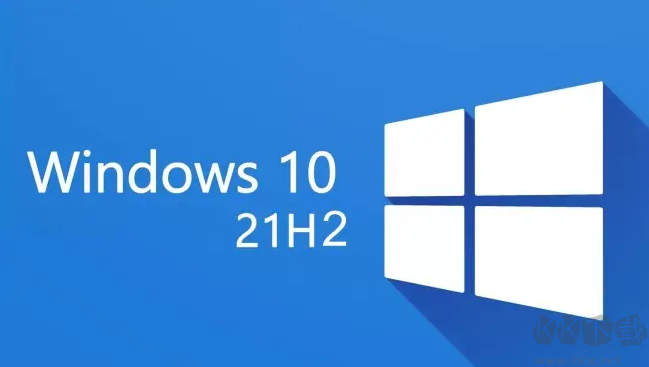 Windows10 21H2 64位[消費者版/商業版]